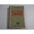 IUBIM Inceput de viata (roman) vol.1 - Octav DESSILA - Bucuresti, 1943 IUBIM Inceput de viata (roman) vol.1 - Octav DESSILA - Bucuresti, 1943